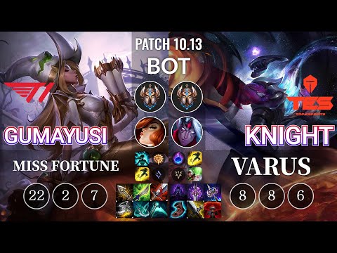 T1 Gumayusi Miss Fortune vs TES knight Varus Bot - KR Patch 10.13
