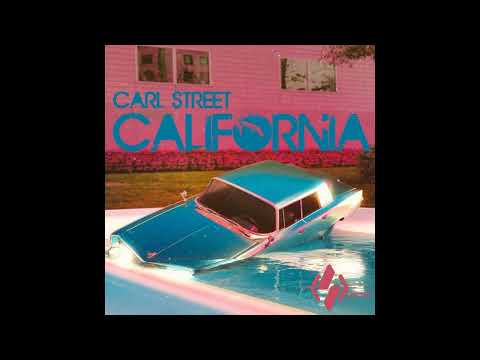 Carl Street - California (Adam White Remix)