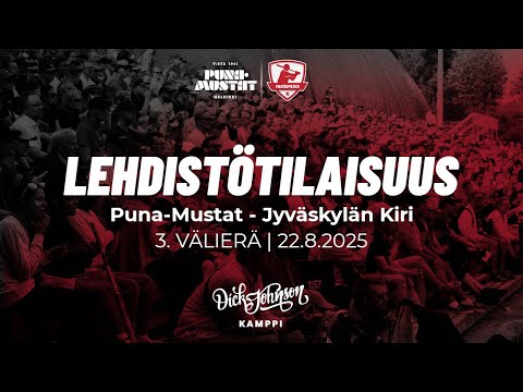 Lehdistötilaisuus 22.8.2025 Puna-Mustat – Jyväskylän Kiri