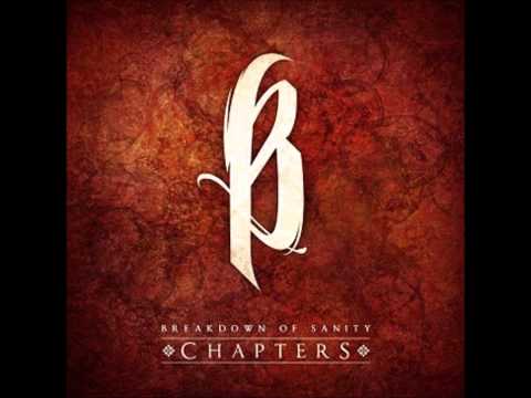 Breakdown Of Sanity - Chapters [New Song] (2011)