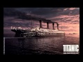 Titanic - Hymn To The Sea 