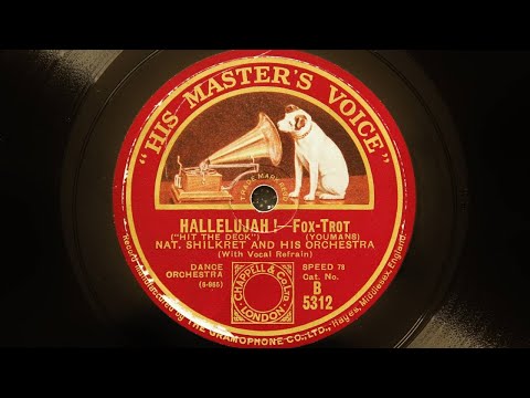 Nat Shilkret and the Victor Orchestra – Hallelujah (1927)