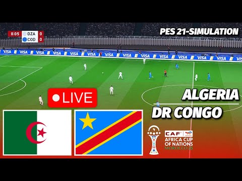 LIVE🔴| Algeria vs DR Congo - AFRICA CUP OF NATIONS 2025 | Round of 16 | PES 21 Simulation