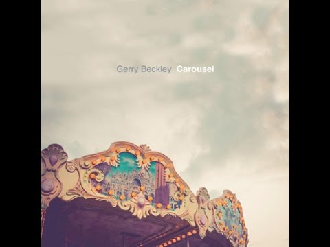 Gerry Beckley - Carousel, Lifeline