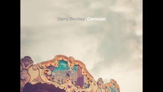 Gerry Beckley - Carousel, Lifeline