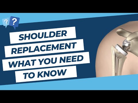 Shoulder Replacement - What You Need to Know