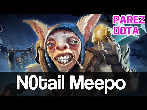 Dota 2 N0tail - Best Meepo in the world