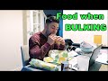 Advice on food when BULKING