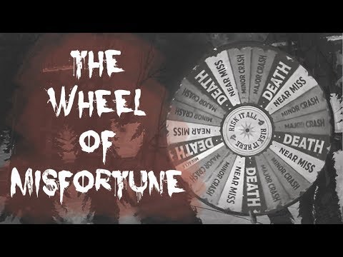 The Wheel of Misfortune