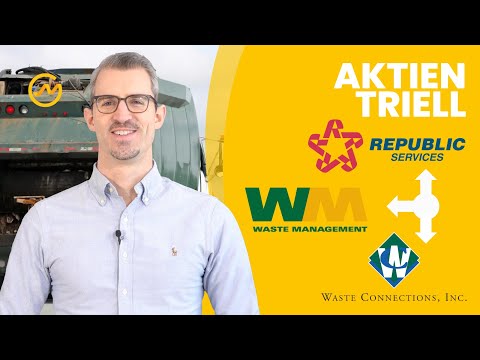Waste Management vs. Waste Connections vs. Republic Services // Aktien-Triell 2024