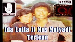 Download lagu Ida Laila ft Mus Mulyadi ~ Terlena mp3