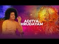 Aditya Hrudayam Stotram - Prayer that Pleases the Heart of Sun God | Offering on Ratha Saptami Day