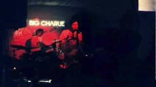 Big Charlie live 09/02/2013