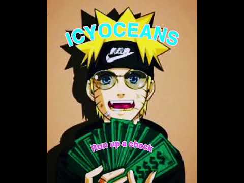 Icyoceans “run up a check” (prod.Icyoceans)