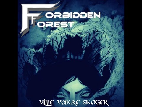Forbidden Forest  - Ville Vakre Skoger