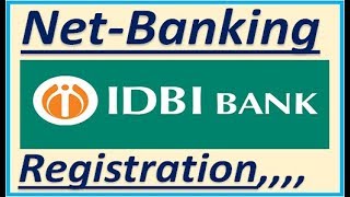 IDBI bank net banking registration online