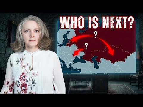 Putin’s Hit List: Which Countries Is Russia Targeting Next?
