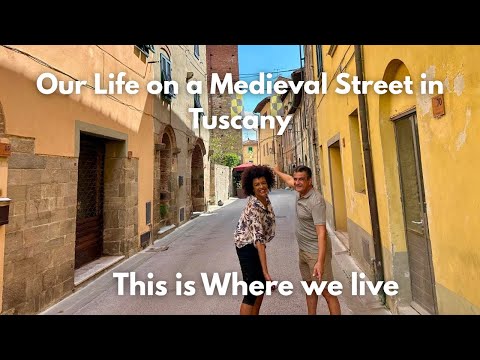 Living in Tuscany: Life on Our Medieval Street in Italy