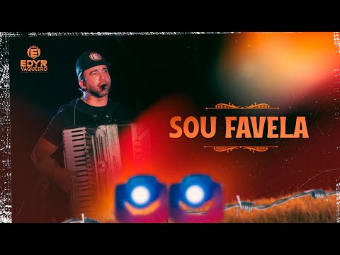 SOU FAVELA - Edyr Vaqueiro (Ao Vivo no Bolão da Patyzinha)