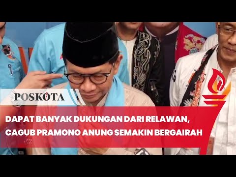 Dapat Banyak Dukungan Dari Relawan, Cagub Jakarta Pramono Semakin Bergairah: Ini Tambahan Energi