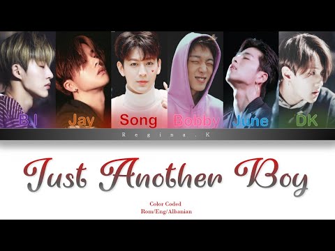iKON  - Just Another Boy ( Color Coded Rom/Eng/Albanian Lyrics )