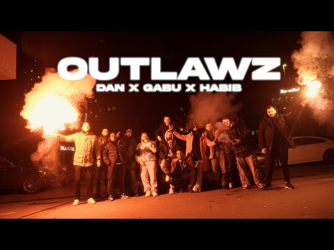 GABU FEAT DAN & HABIB - OUTLAWZ