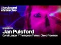 Jan Pulsford, Cyndi Lauper/Thompson Twins/Chico Freeman - The Keyboard Chronicles Podcast Episode 20