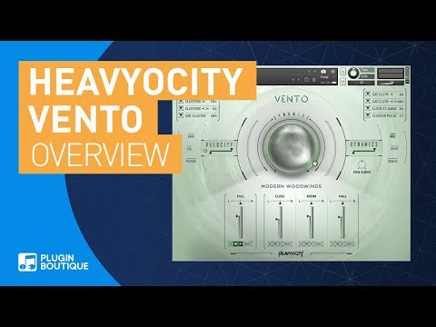 Vento by Heavyocity | How to Produce Pop Music with Classic Woodwind Instruments