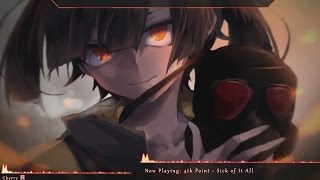 Nightcore - Sick Of It All