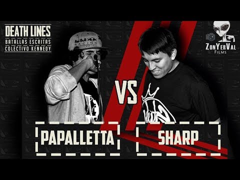 PAPALETA vs SHARP -- DEATH LINES: Batallas Escritas - "Colectivo Kennedy" - 2018