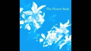 The Flower Beds - Summer Rain (Coming Down)