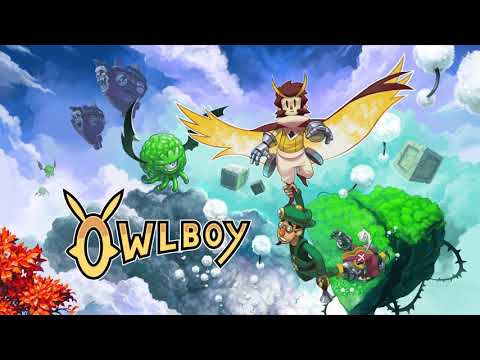 [Best of the Past 2017 #5] Klagmar's Top VGM #2,628 - Owlboy - Vellie (Owlboy Theme)