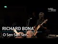 Richard Bona: "O Sen Sen Sen"