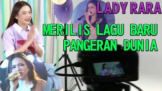 Download lagu SINGGEL BARU LADY RARA - PANGERAN DUNIA mp3