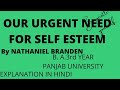 Our Urgent Need For Self Esteem Part 2 Selfesteem Motivationalessay