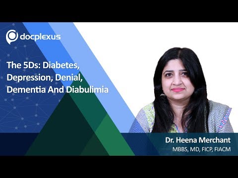 The 5Ds: Diabetes, Depression, Denial, Dementia And Diabulimia