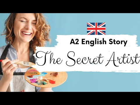 BEGINNER ENGLISH STORY 🎨 The Secret Artist 🎨 | Level 1 / 2 / A2 | BRITISH ENGLISH | With Subtitles