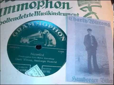 Charly Wittong: "Nieterlied" - Aufnahme 1926