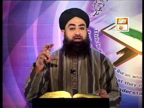 Tadabbur e Quran - Eposide '599-604"Mufti Muhammad Akmal Qadri'