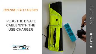 B'SAFE TUTORIAL - HOW TO RECHARGE THE VEST