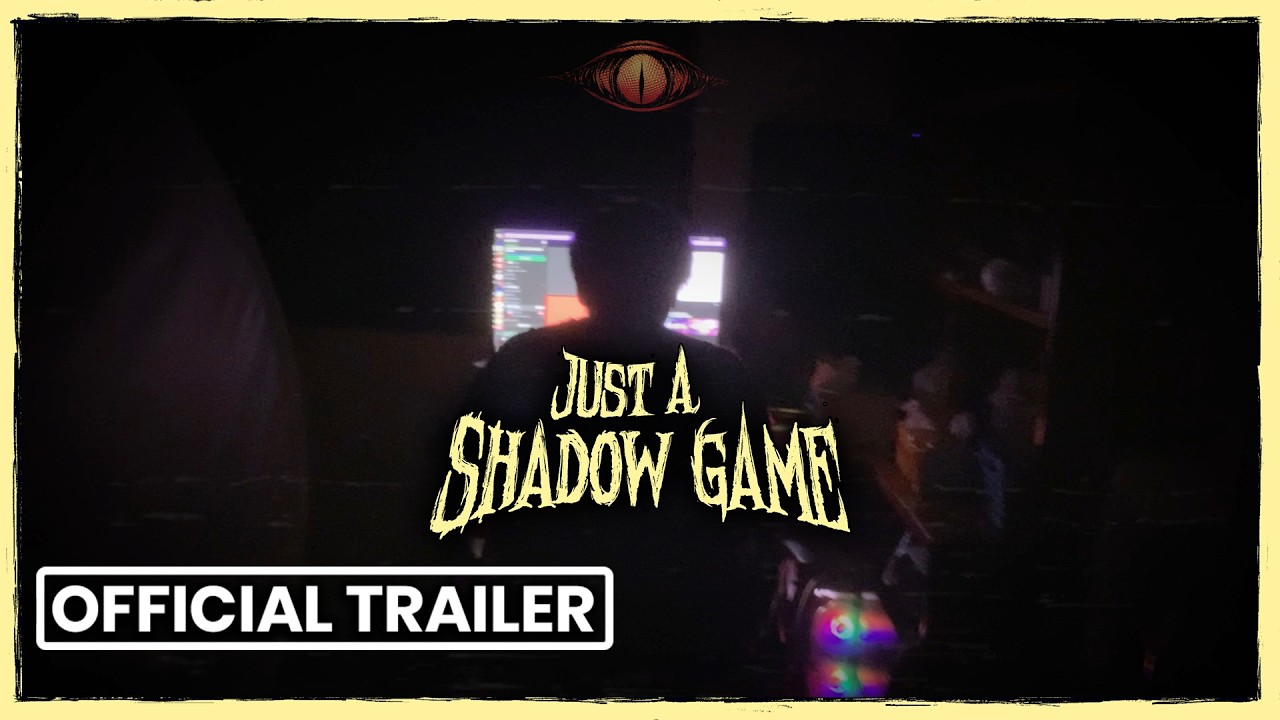 Just A Shadow Game