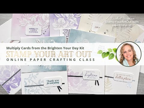 Multiply Cards from the Brighten Your Day Kit