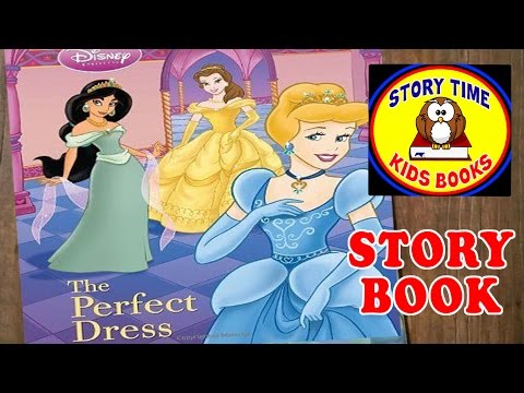 Disney Princess The Perfect Dress Story Books for Children Read Aloud Out Loud