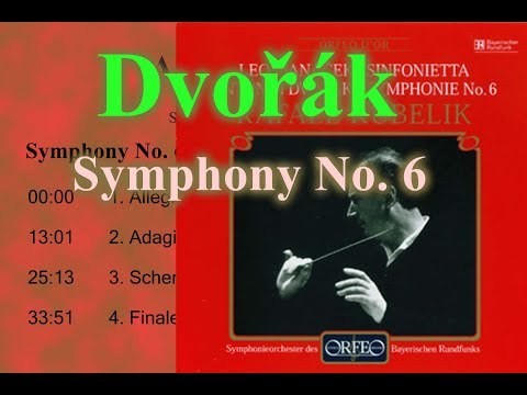 Dvořák Symphony No.6 in D major op.60(Rafael Kubelik 1981)