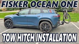 Fisker Ocean - Tow Hitch Installation