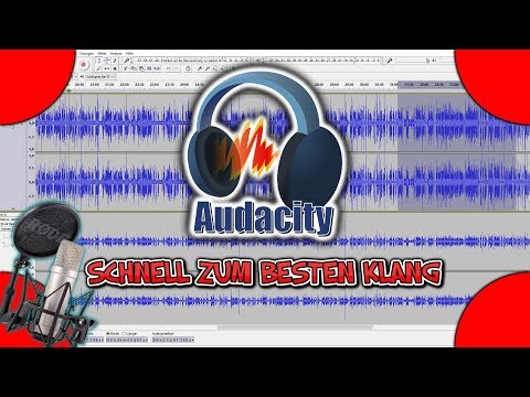 Audacity - Tonaufnahme KOSTENLOS DEUTLICH verbessern !! [Deutsch][German]