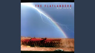 Video thumbnail of "The Flatlanders - Right Where I Belong"
