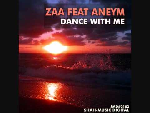 Zaa feat. Aneym - Dance With Me (Chillout Mix)