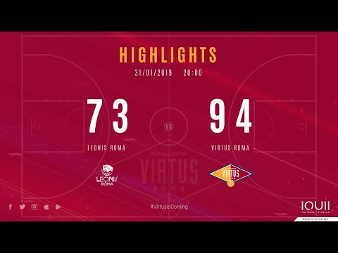 Leonis Roma vs Virtus Roma 73-94: gli highlights della gara.