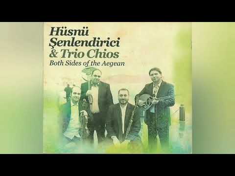 Trio Chios & Husnu Senlendirici - Ηρωίνη και Μαυράκι